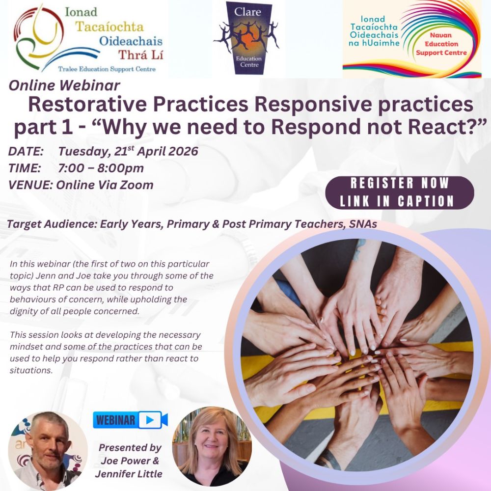 SP26-30 Restorative Practices Responsive practices part 1 - “Why we need to Respond not React?” 